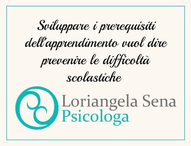 Potenziare i prerequisiti dell’apprendimento